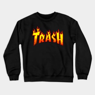 TRASH Crewneck Sweatshirt